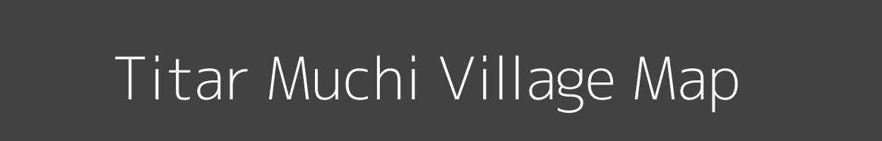 Map of Titar Muchi Village in Uttarakhand Image