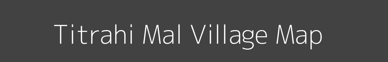 Map of Titrahi Mal Village in Madhya Pradesh Image