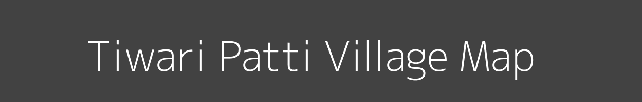 Map of Tiwari Patti Village in Uttar Pradesh Image