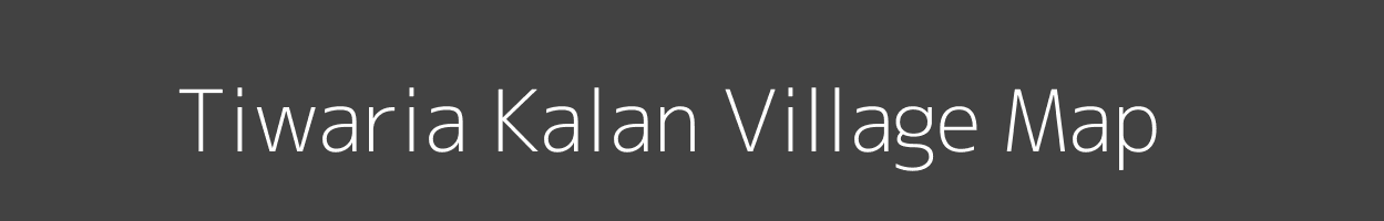 Map of Tiwaria Kalan Village in Uttar Pradesh Image