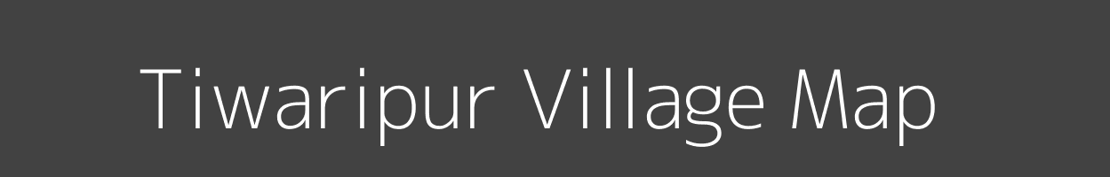 Map of Tiwaripur Village in Uttar Pradesh Image