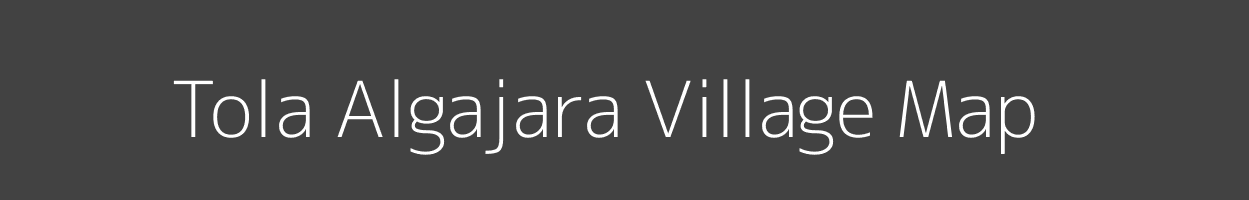 Map of Tola Algajara Village in Bihar Image