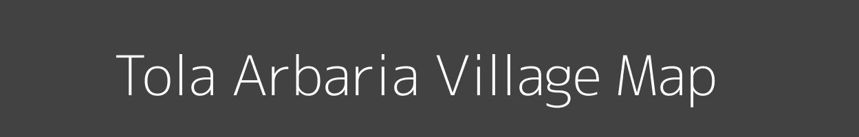 Map of Tola Arbaria Village in Bihar Image