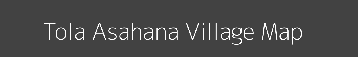 Map of Tola Asahana Village in Bihar Image