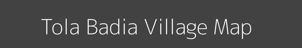 Map of Tola Badia Village in Bihar Image