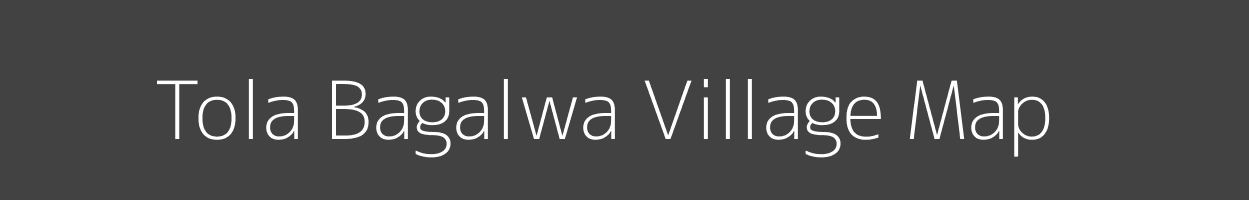 Map of Tola Bagalwa Village in Bihar Image