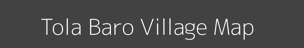 Map of Tola Baro Village in Bihar Image