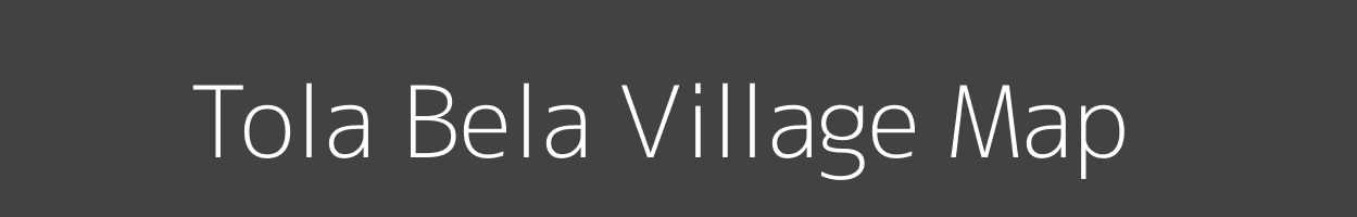 Map of Tola Bela Village in Bihar Image