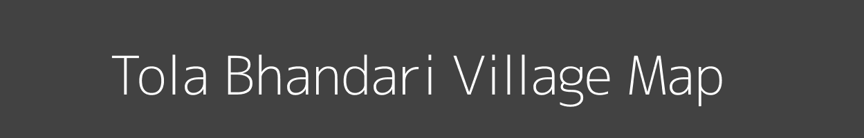 Map of Tola Bhandari Village in Bihar Image