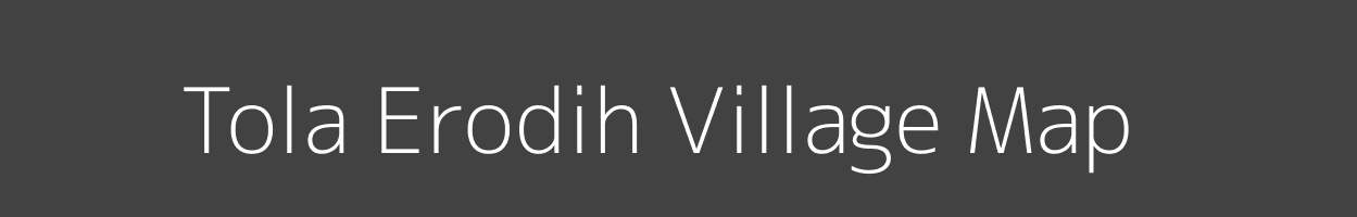 Map of Tola Erodih Village in Bihar Image