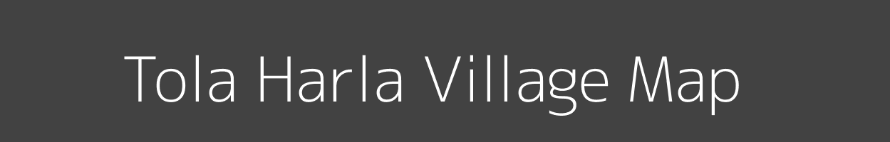 Map of Tola Harla Village in Bihar Image