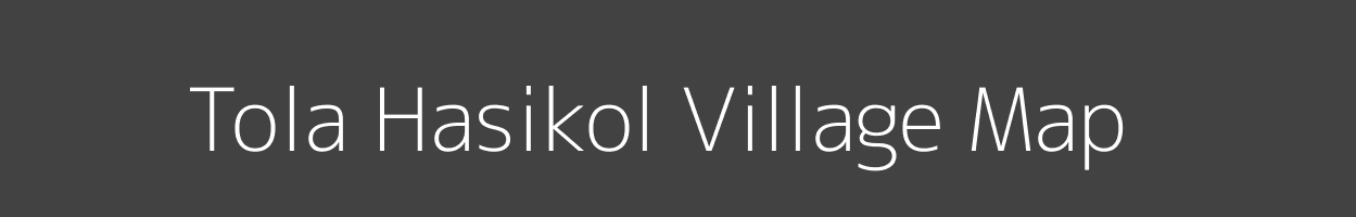 Map of Tola Hasikol Village in Bihar Image