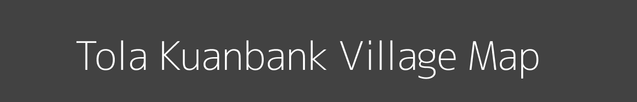 Map of Tola Kuanbank Village in Bihar Image