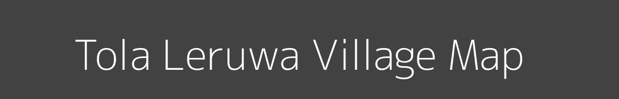 Map of Tola Leruwa Village in Bihar Image