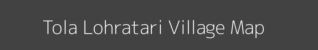 Map of Tola Lohratari Village in Bihar Image