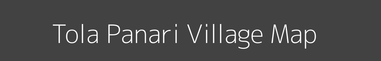 Map of Tola Panari Village in Bihar Image