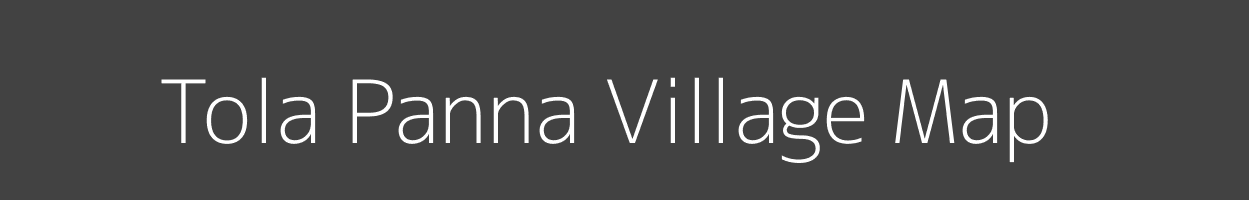 Map of Tola Panna Village in Bihar Image