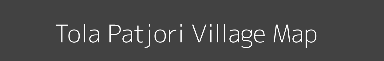 Map of Tola Patjori Village in Bihar Image