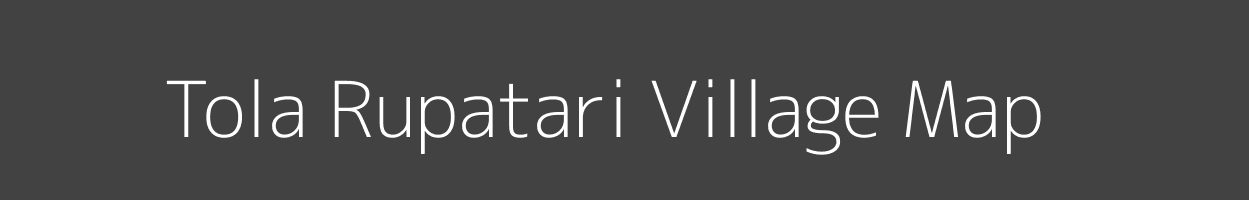 Map of Tola Rupatari Village in Bihar Image