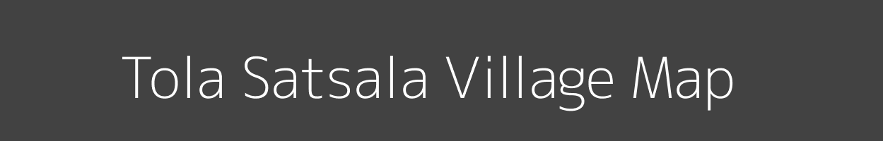 Map of Tola Satsala Village in Bihar Image