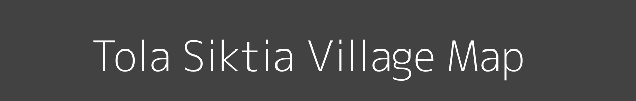 Map of Tola Siktia Village in Bihar Image