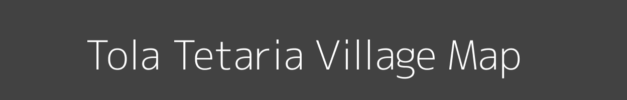 Map of Tola Tetaria Village in Bihar Image