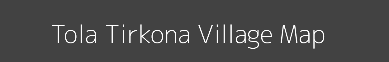 Map of Tola Tirkona Village in Bihar Image