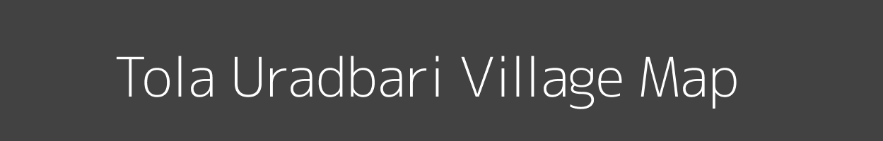 Map of Tola Uradbari Village in Bihar Image