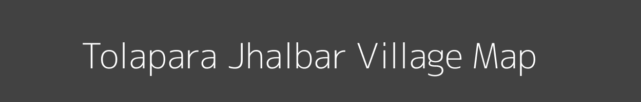 Map of Tolapara Jhalbar Village in Jharkhand Image