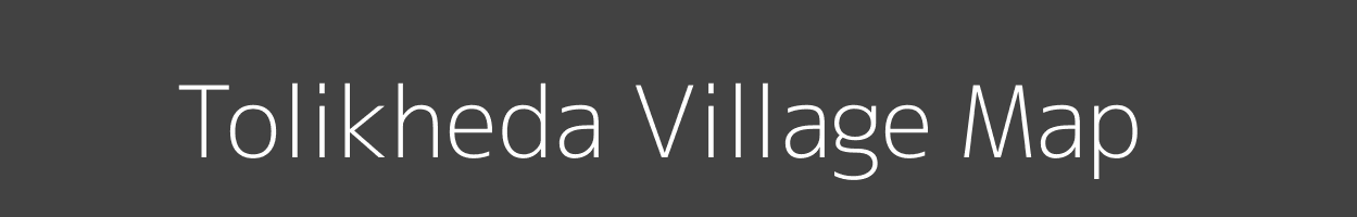 Map of Tolikheda Village in Madhya Pradesh Image