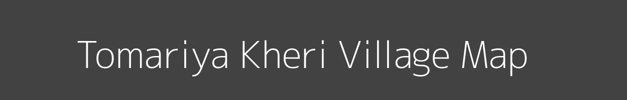 Map of Tomariya Kheri Village in Rajasthan Image