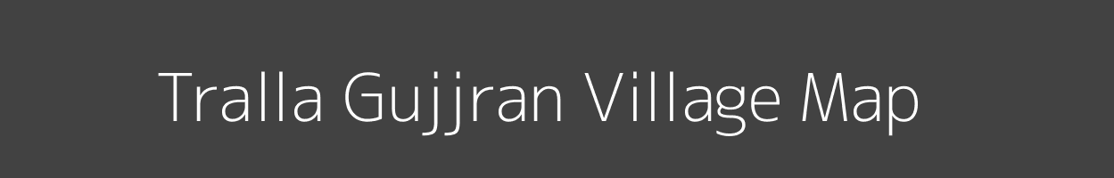 Map of Tralla Gujjran Village in Jammu and Kashmir Image