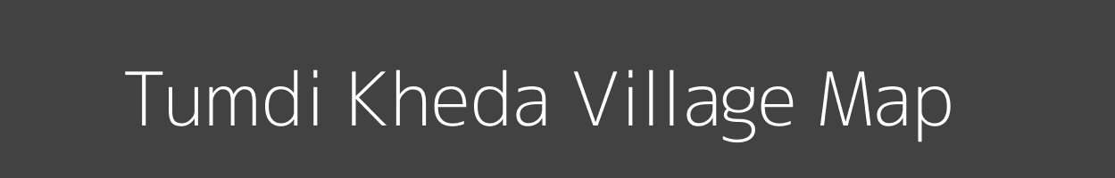 Map of Tumdi Kheda Village in Madhya Pradesh Image