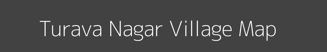 Map of Turava Nagar Village in Uttar Pradesh Image