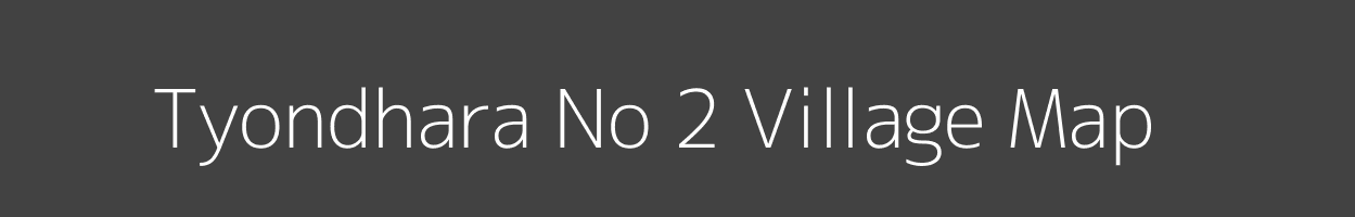 Map of Tyondhara No 2 Village in Madhya Pradesh Image