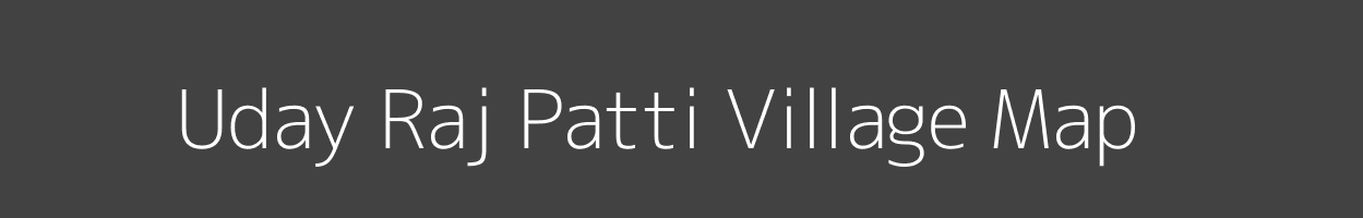 Map of Uday Raj Patti Village in Uttar Pradesh Image