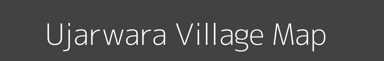 Map of Ujarwara Village in Uttar Pradesh Image