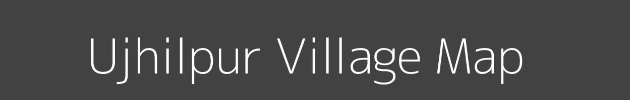 Map of Ujhilpur Village in Bihar Image