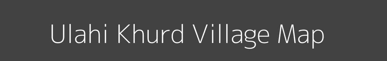 Map of Ulahi Khurd Village in Madhya Pradesh Image