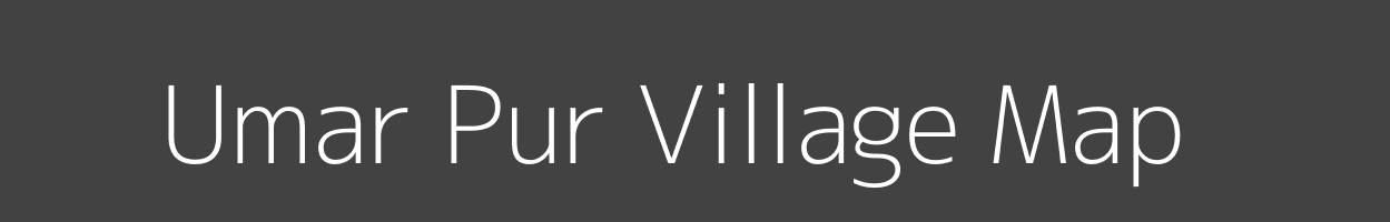 Map of Umar Pur Village in Uttar Pradesh Image