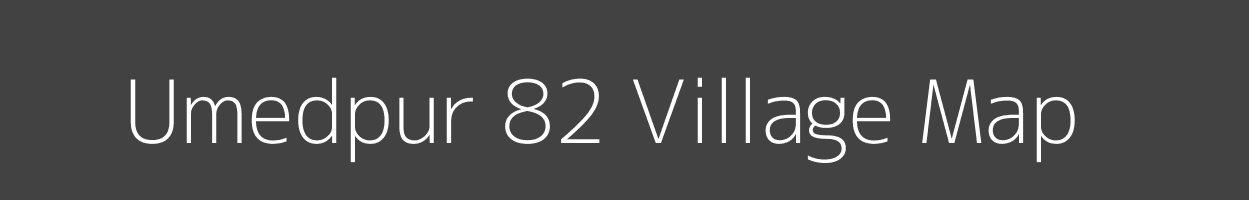 Map of Umedpur 82 Village in Haryana Image