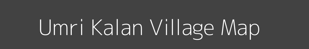 Map of Umri Kalan Village in Madhya Pradesh Image