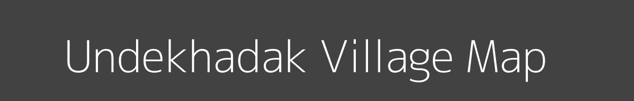 Map of Undekhadak Village in Maharashtra Image