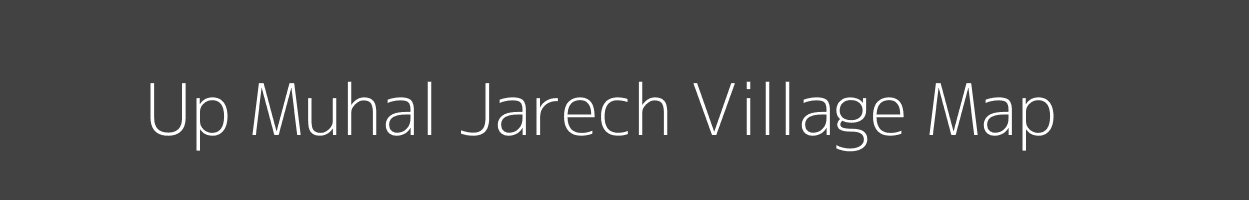 Map of Up Muhal Jarech Village in Himachal Pradesh Image