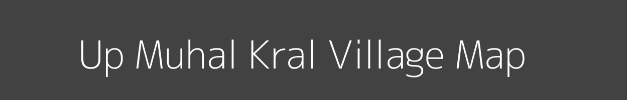 Map of Up Muhal Kral Village in Himachal Pradesh Image