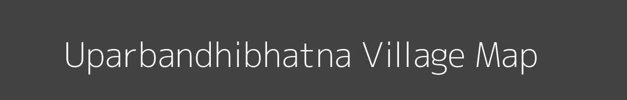 Map of Uparbandhibhatna Village in Jharkhand Image