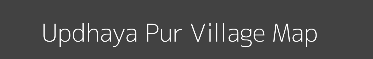 Map of Updhaya Pur Village in Uttar Pradesh Image