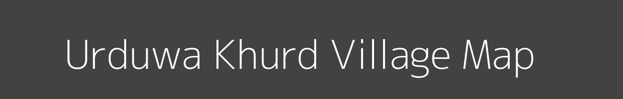 Map of Urduwa Khurd Village in Madhya Pradesh Image