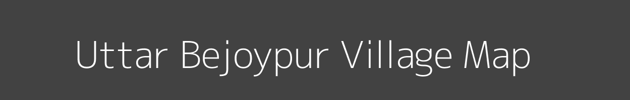 Map of Uttar Bejoypur Village in Tripura Image