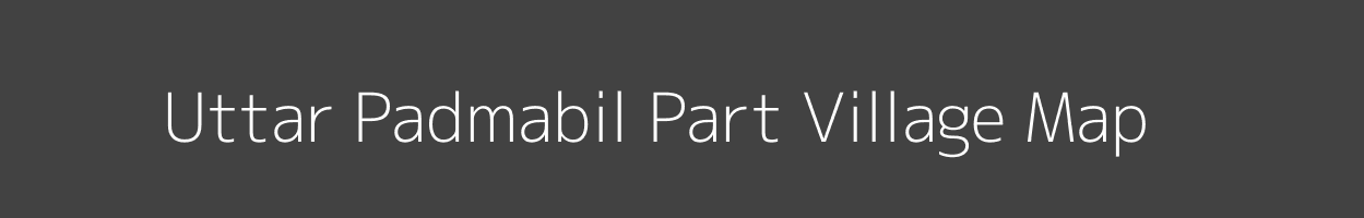 Map of Uttar Padmabil Part Village in Tripura Image